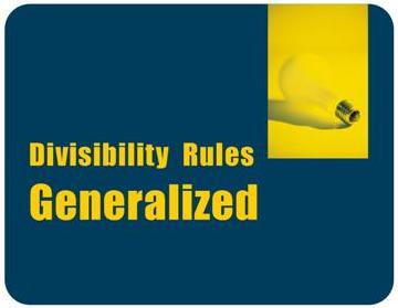 Generalization of Divisibility Rules for Primes